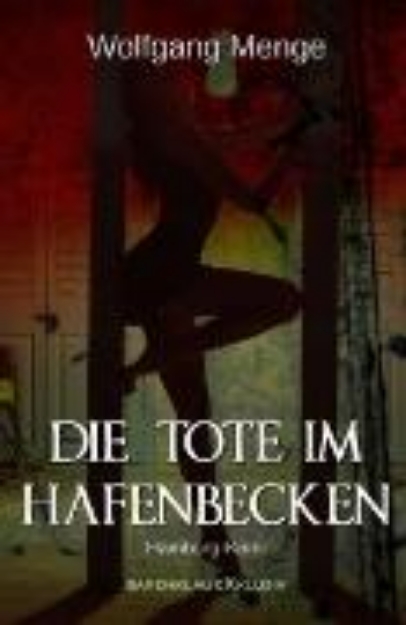 Bild von Die Tote im Hafenbecken - Ein Hamburg-Krimi (eBook)