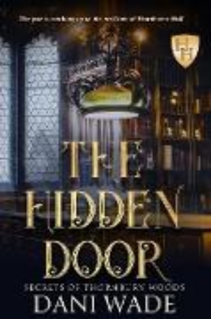 Bild von The Hidden Door: A Southern Gothic Romance (Secrets of Thornbury Woods, #1) (eBook)