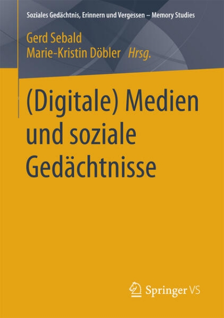 Bild zu (Digitale) Medien und soziale Gedächtnisse (eBook)