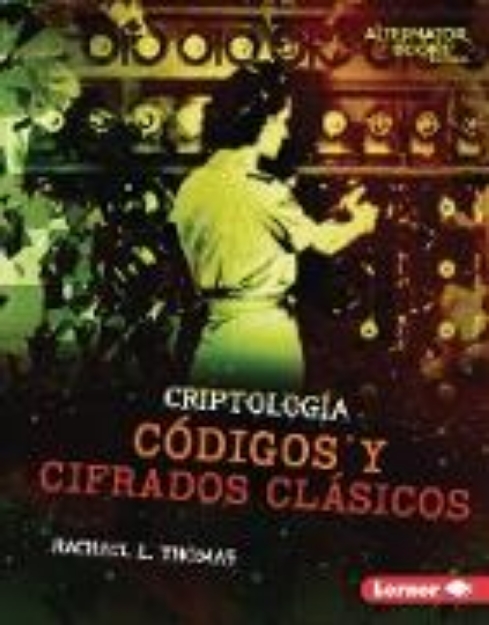 Bild von Códigos y cifrados clásicos (Classic Codes and Ciphers) (eBook)