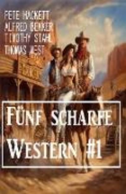 Bild von Fünf scharfe Western #1 (eBook)