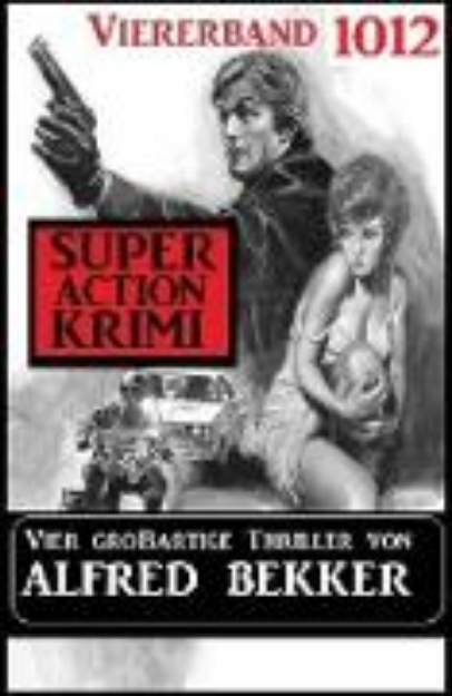 Bild zu Super Action Krimi Viererband 1012 (eBook)