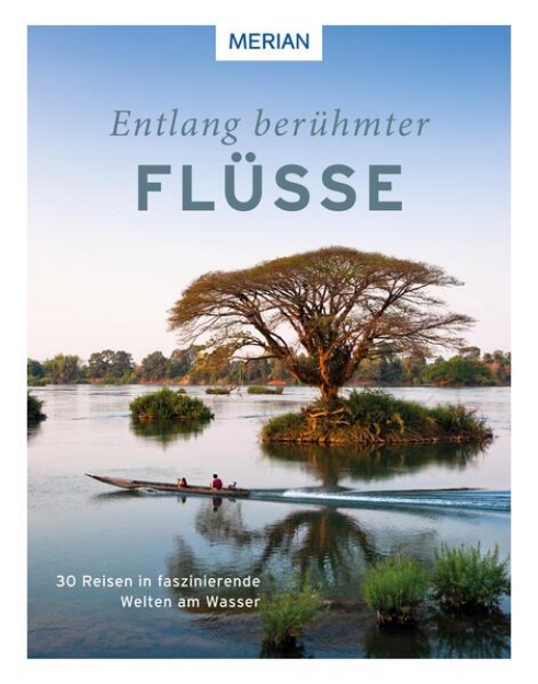 Bild von Entlang berühmter Flüsse (eBook)