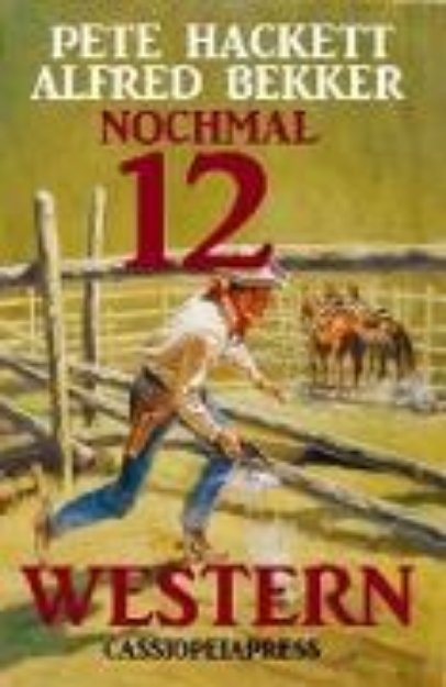 Bild zu Nochmal zwölf Western (eBook)