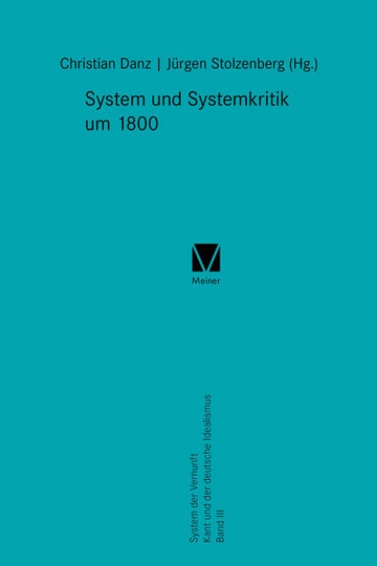 Bild von System und Systemkritik um 1800 (eBook)