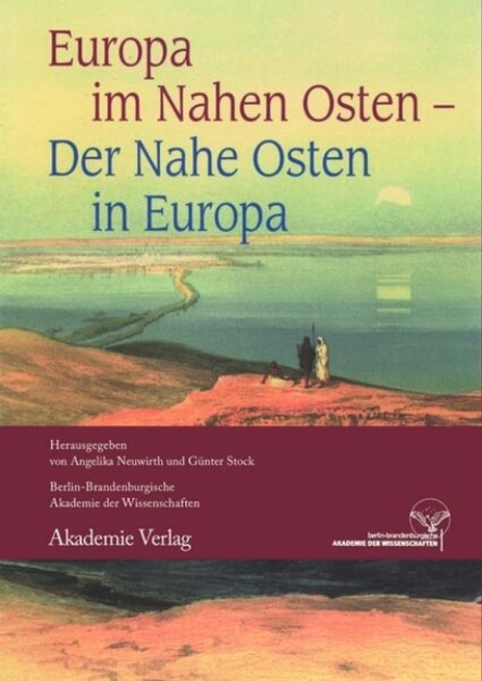 Bild von Europa im Nahen Osten - Der Nahe Osten in Europa (eBook)