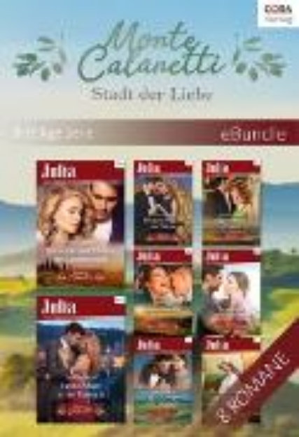 Bild von Monte Calanetti - Stadt der Liebe - 8-teilige Serie (eBook)