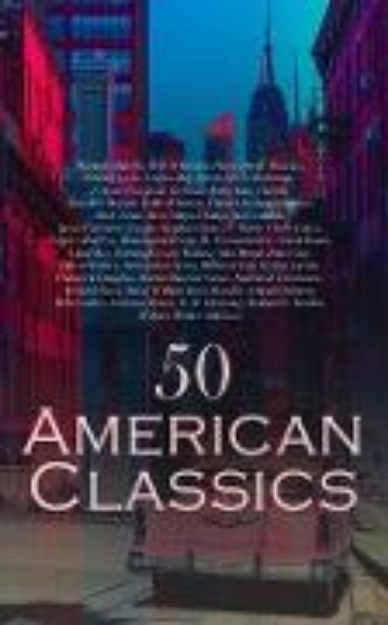 Bild von 50 American Classics (eBook)