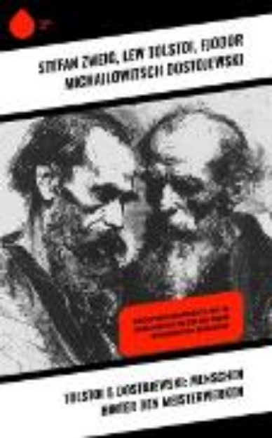 Bild von Tolstoi & Dostojewski: Menschen hinter den Meisterwerken (eBook)