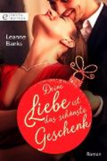 Bild von Deine Liebe ist das schönste Geschenk (eBook)