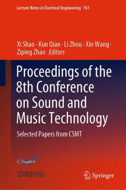 Bild von Proceedings of the 8th Conference on Sound and Music Technology (eBook)