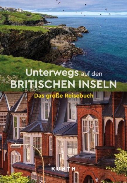 Bild von KUNTH Unterwegs auf den Britischen Inseln