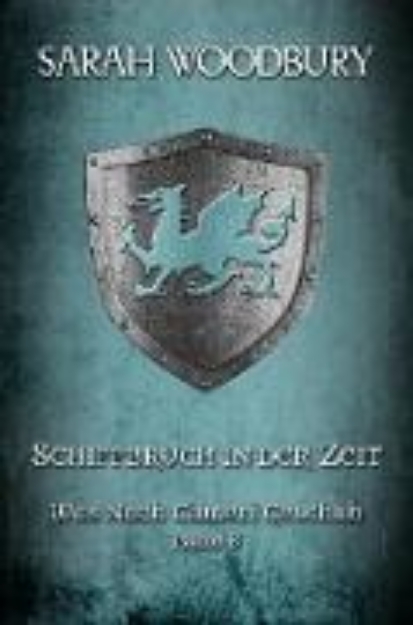 Bild zu Schiffbruch in der Zeit (Was nach Cilmeri geschah, #8) (eBook)