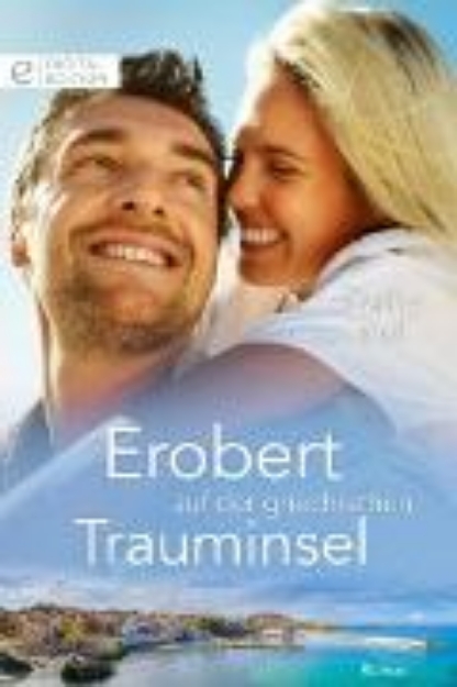 Bild von Erobert auf der griechischen Trauminsel (eBook)