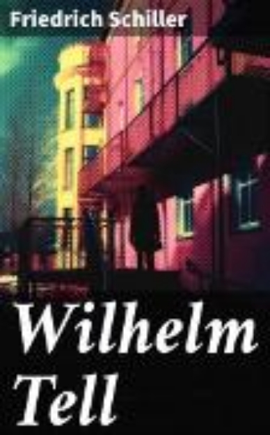 Bild von Wilhelm Tell (eBook)