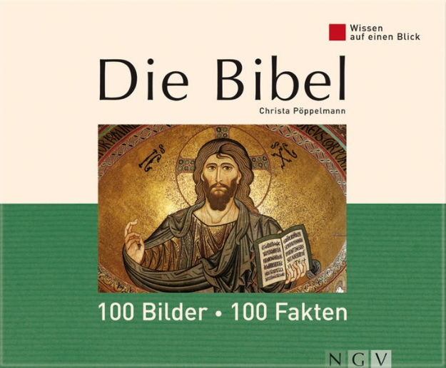 Bild von Die Bibel: 100 Bilder - 100 Fakten (eBook)