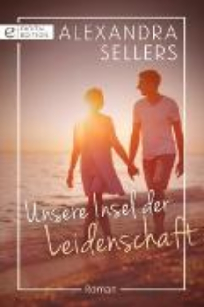 Bild von Unsere Insel der Leidenschaft (eBook)