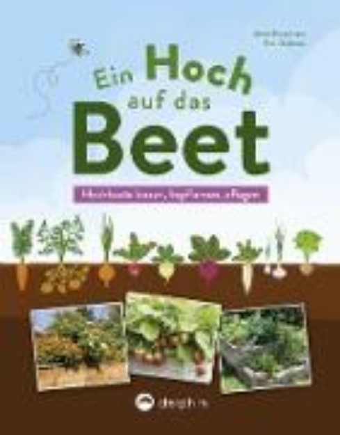 Bild von Ein Hoch auf das Beet (eBook)