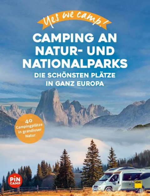 Bild zu Yes we camp! Camping an Natur- und Nationalparks (eBook)