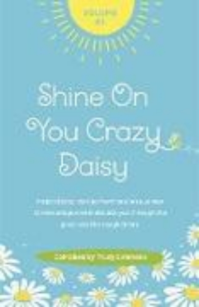 Bild zu Shine On You Crazy Daisy Volume 3 (eBook)