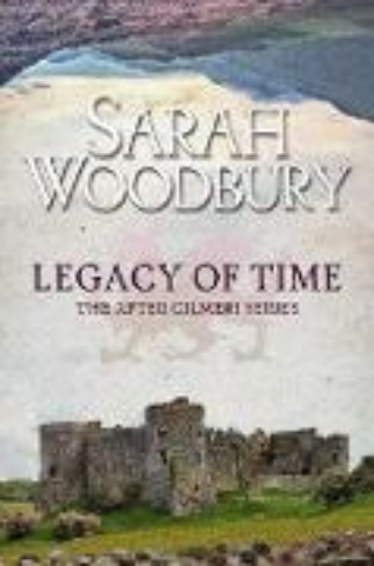 Bild zu Legacy of Time (The After Cilmeri Series, #18) (eBook)