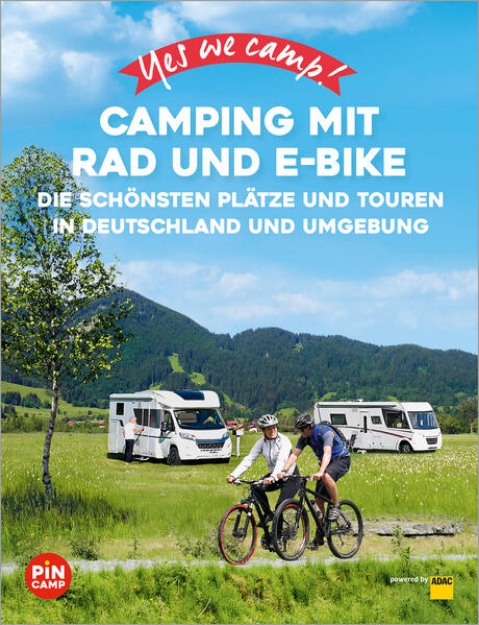 Bild von Yes we camp! Camping mit Rad und E-Bike