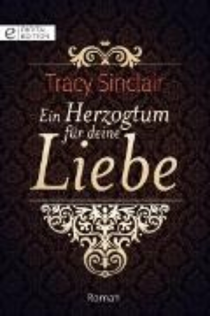 Bild zu Ein Herzogtum für deine Liebe (eBook)