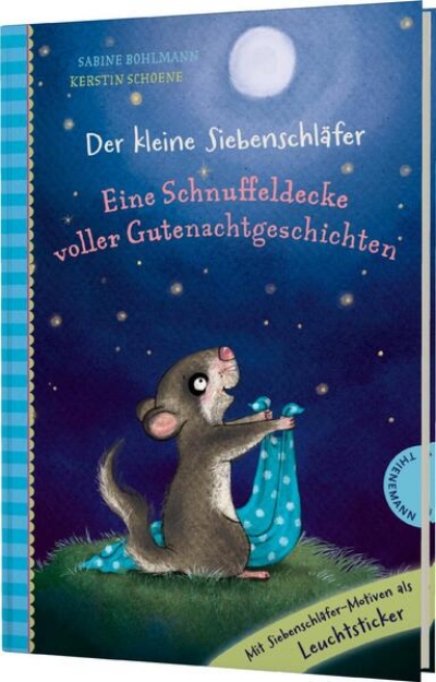 Bild zu Der kleine Siebenschläfer: Eine Schnuffeldecke voller Gutenachtgeschichten