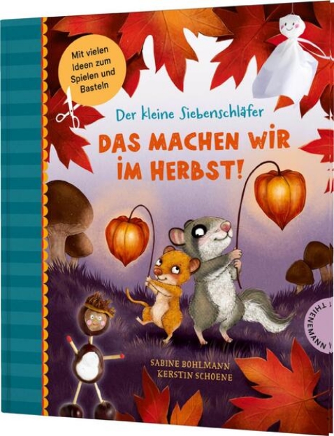 Bild von Der kleine Siebenschläfer: Das machen wir im Herbst!