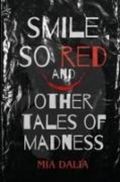 Bild zu Smile So Red and Other Tales of Madness