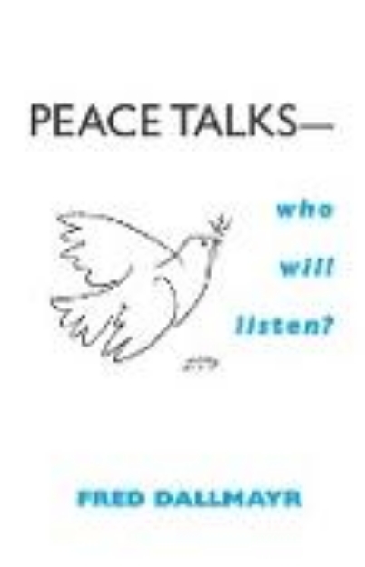 Bild von Peace Talks-Who Will Listen?