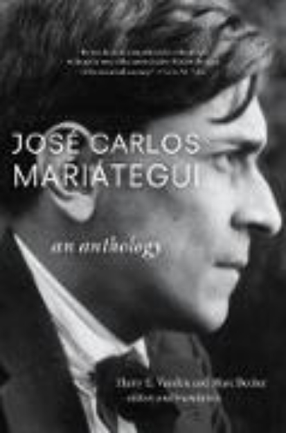 Bild von José Carlos Mariátegui: An Anthology (eBook)