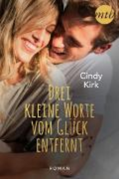 Bild von Drei kleine Worte vom Glück entfernt (eBook)