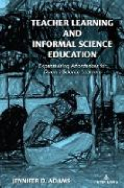 Bild von Teacher Learning and Informal Science Education (eBook)