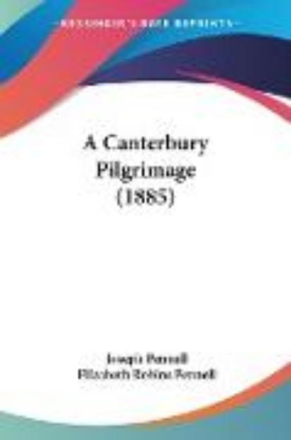 Bild zu A Canterbury Pilgrimage (1885)