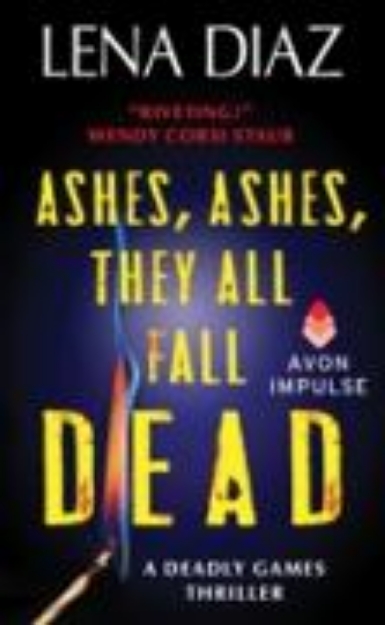 Bild von Ashes, Ashes, They All Fall Dead (eBook)