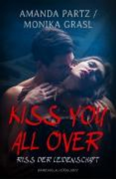 Bild von Kiss you all over - Riss der Leidenschaft (eBook)