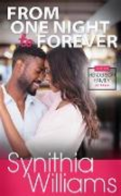 Bild von From One Night to Forever (Henderson Family, #4) (eBook)