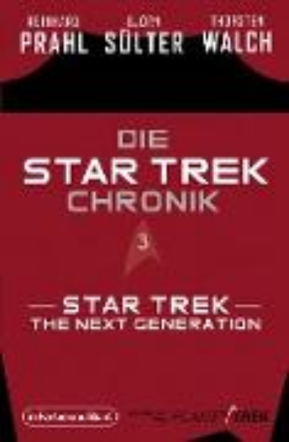 Bild von Die Star-Trek-Chronik - Teil 3: Star Trek: The Next Generation (eBook)