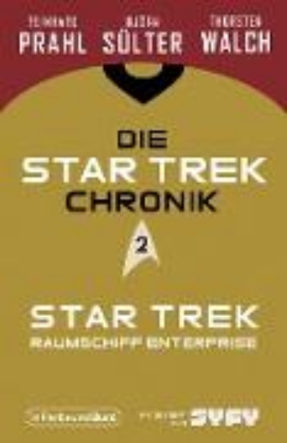 Bild von Die Star-Trek-Chronik - Teil 2: Star Trek: Raumschiff Enterprise (eBook)