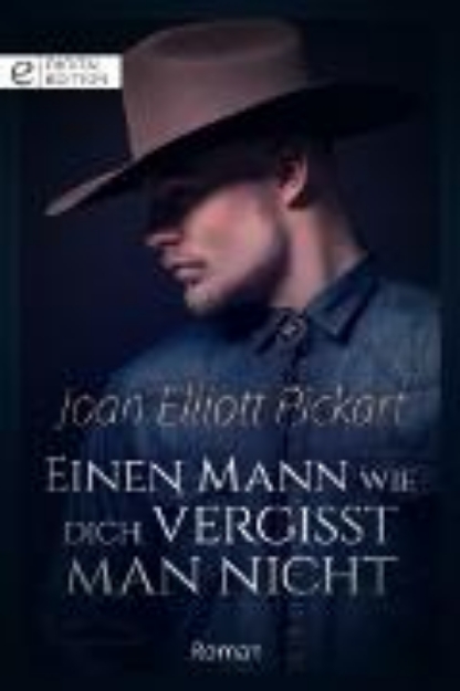 Bild von Einen Mann wie dich vergisst man nicht (eBook)