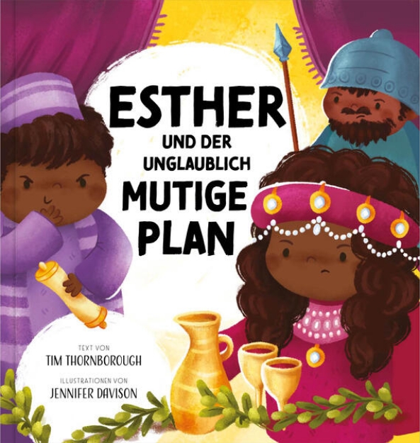 Bild von Esther und der unglaublich mutige Plan