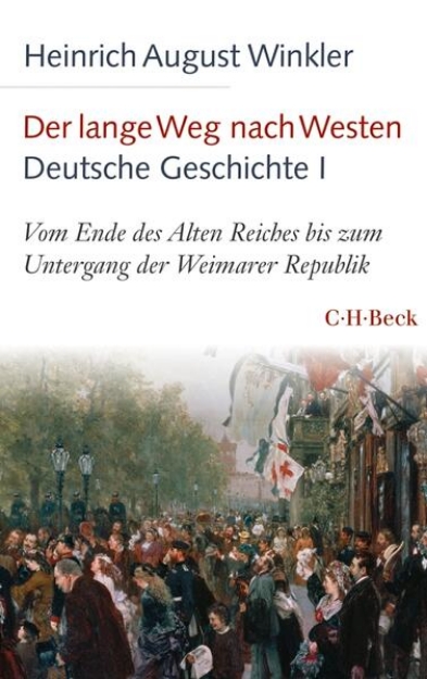 Bild von Der lange Weg nach Westen - Deutsche Geschichte I (eBook)