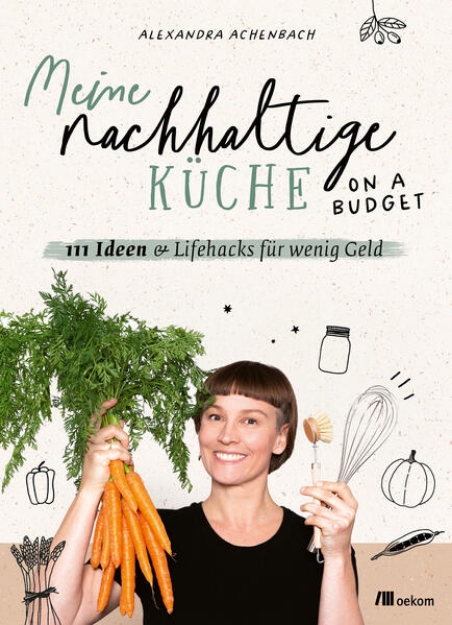 Bild von Meine nachhaltige Küche - on a budget (eBook)