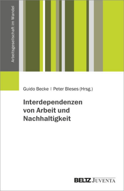 Bild von Interdependenzen von Arbeit und Nachhaltigkeit