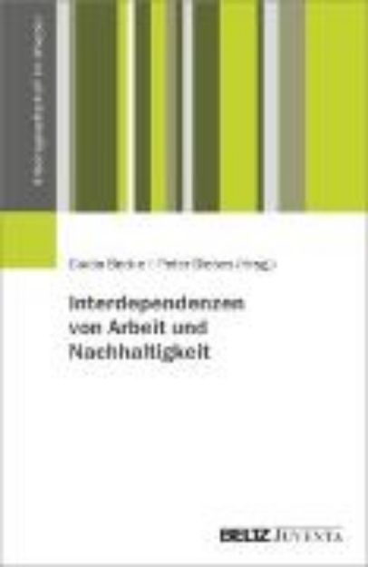 Bild zu Interdependenzen von Arbeit und Nachhaltigkeit (eBook)