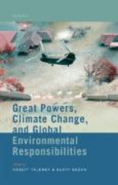 Bild von Great Powers, Climate Change, and Global Environmental Responsibilities (eBook)