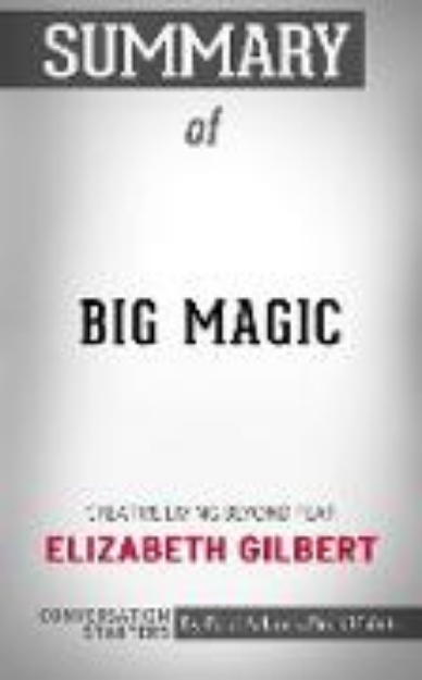 Bild von Summary of Big Magic (eBook)