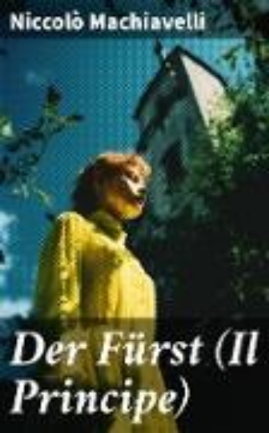 Bild von Der Fürst (Il Principe) (eBook)