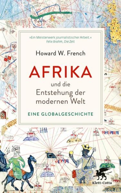 Bild von Afrika und die Entstehung der modernen Welt (eBook)